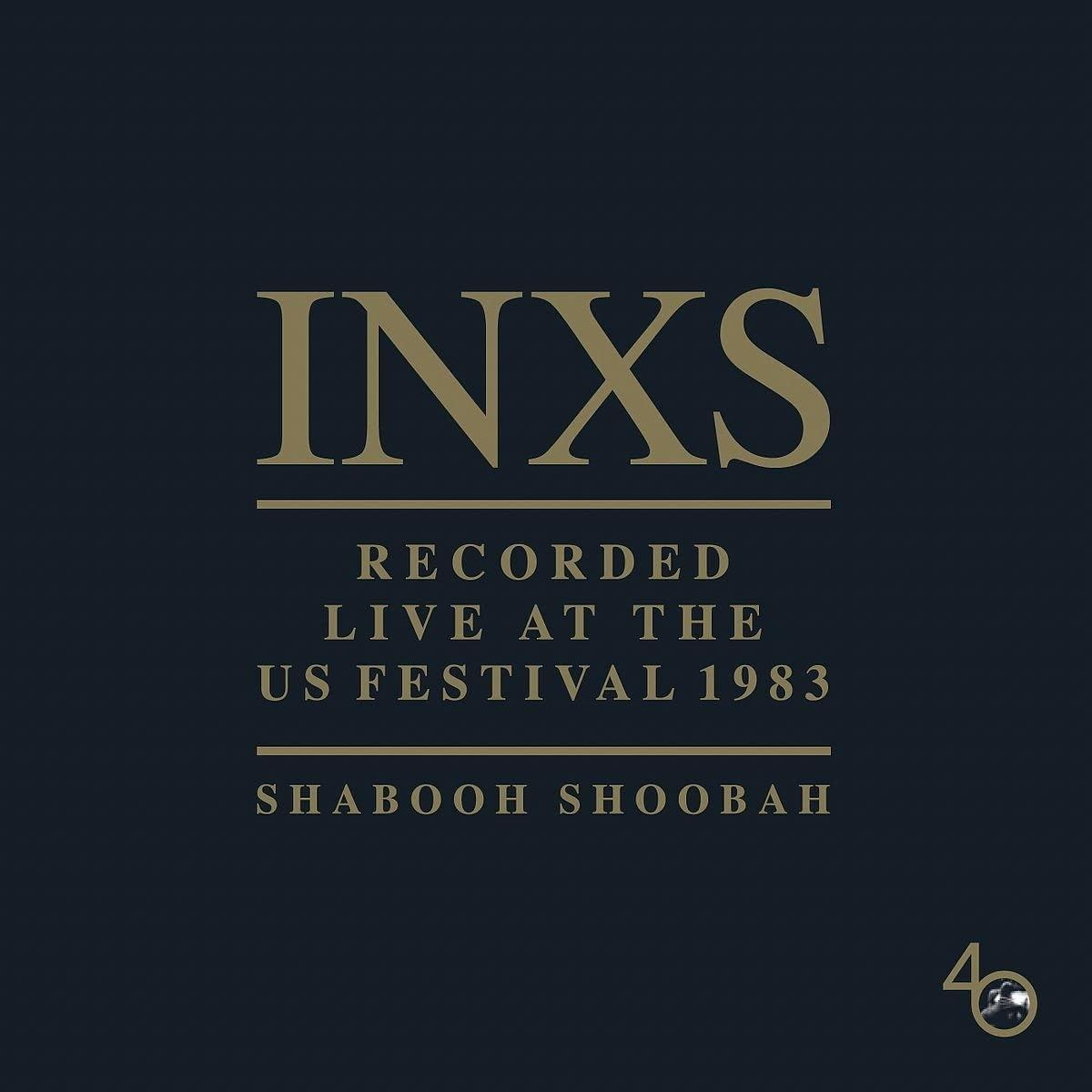 INXS album borítója, arany szöveg sötétkék háttéren. A szöveg: 'Recorded Live at the US Festival 1983'.
