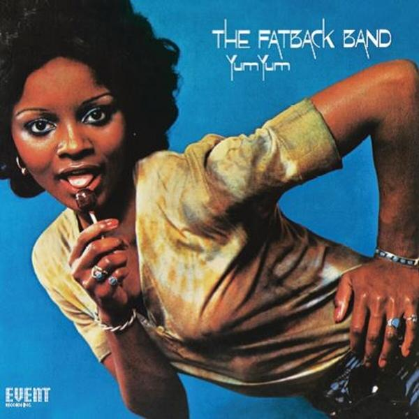 YUM The (Vinyl) YUM Fatback Band - -