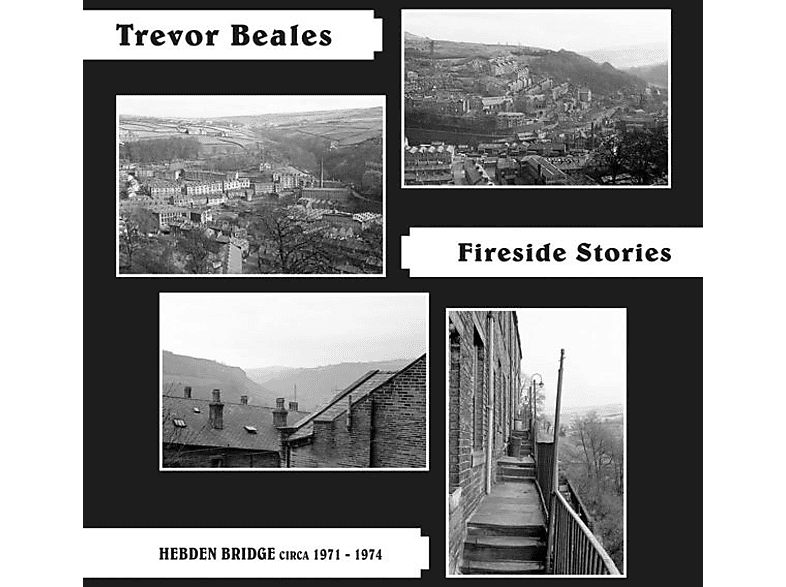Trevor Beales - Fireside Stories (Hebden Bridge circa 1971-74)  - (Vinyl) | Folk & Folklore & Gospel