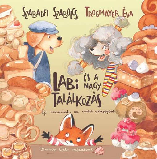 Szabadfi Szabolcs, Trogmayer Éva - Labi és a nagy találkozás
