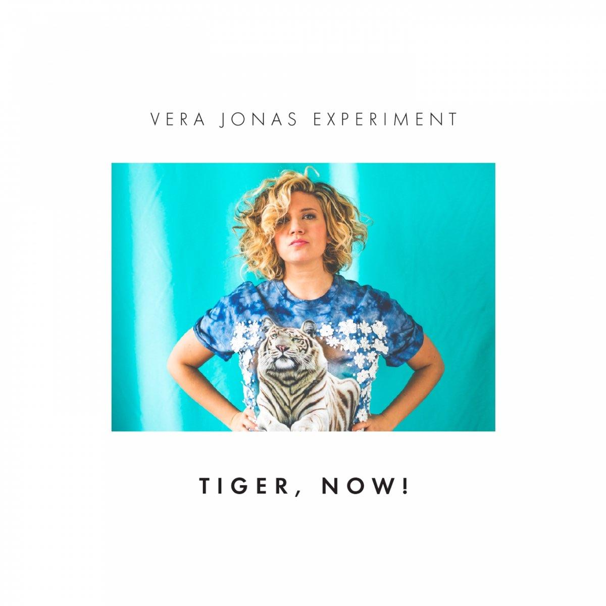 Vera Jonas Experiment - Tiger, Now! (CD)