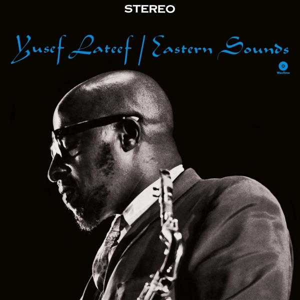 Yusef Lateef 'Eastern Sounds' album borítója, zenésszel.