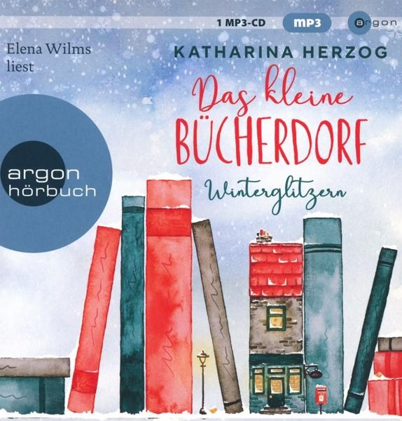 KLEINE Elena Wilms DAS BÜCHERDORF:WINTERGLITZERN (MP3-CD) - -