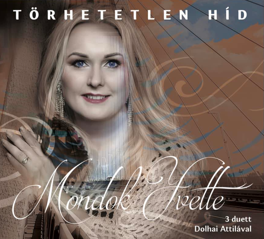 Mondok Yvette - Törhetetlen híd (CD)