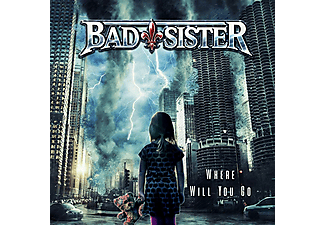 Bad Sister - Where Will You Go (CD)