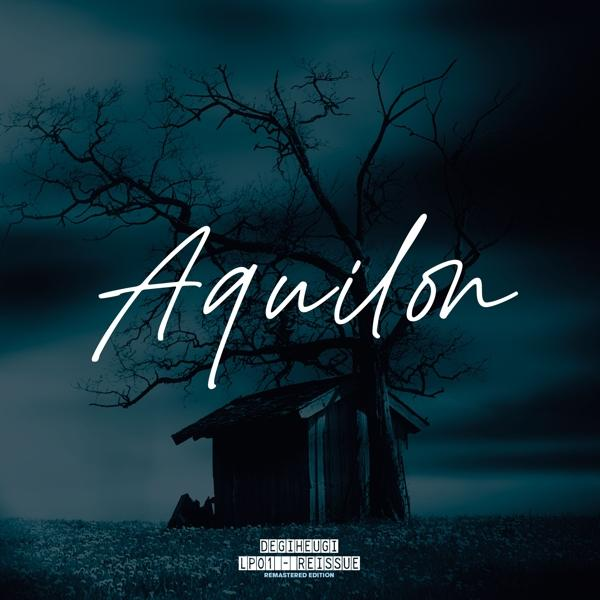 Degiheugi - Aquilon (Remastered Reissue) (Vinyl) 