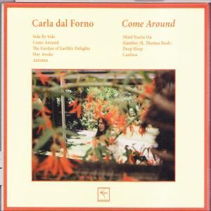 Carla Dal Forno - Come Around  - (CD)