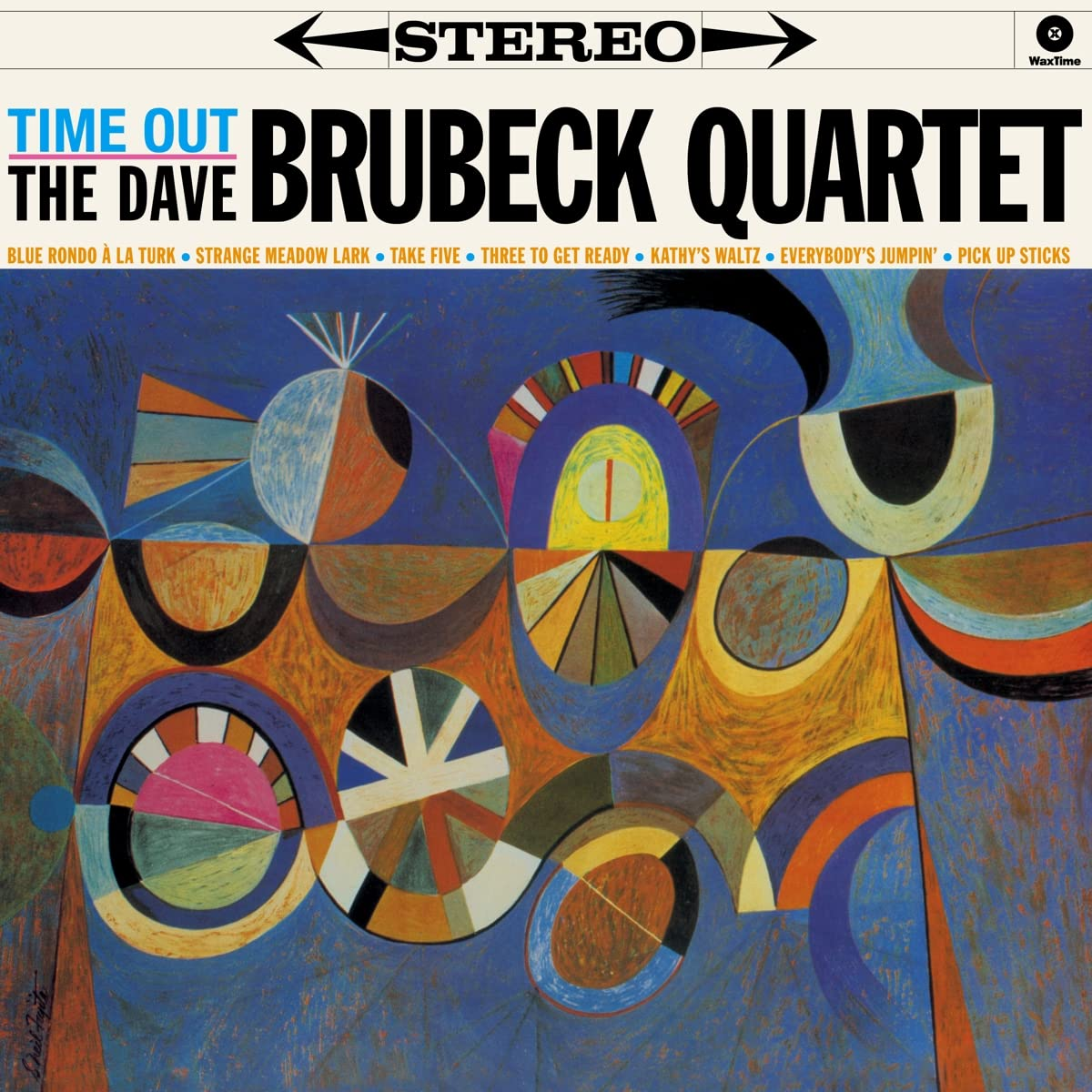 The Dave Brubeck Quartet - Time Out Stereo & Mono Version (Vinyl LP (nagylemez))