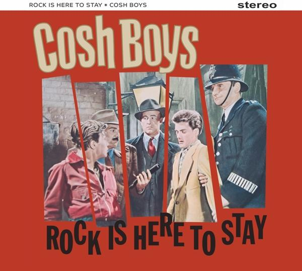 To Cosh Boys - (Vinyl) Here Stay Is - Rock