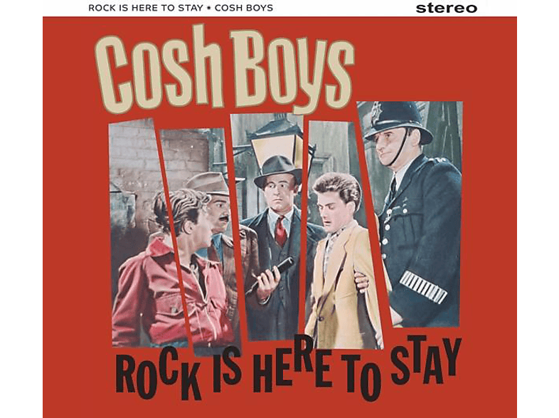 Cosh Boys - Here - Stay To Rock Is (Vinyl)