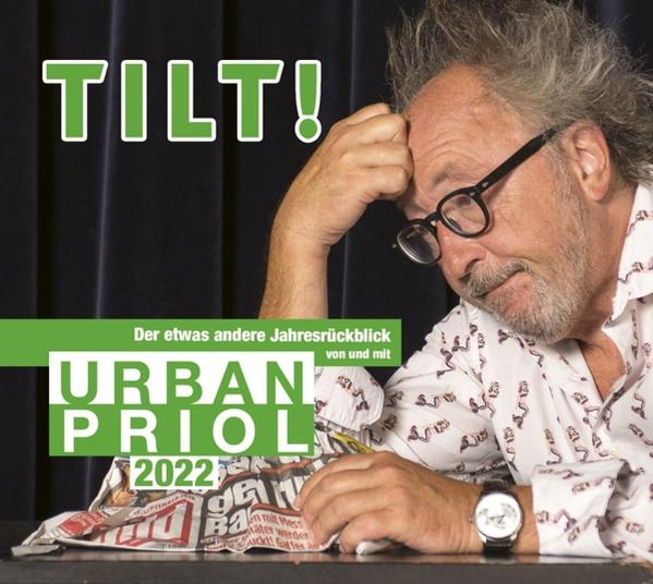 - Urban TILT! - Urban Priol mit Priol Jahresrückblick Der - von 2022 (CD) andere etwas und