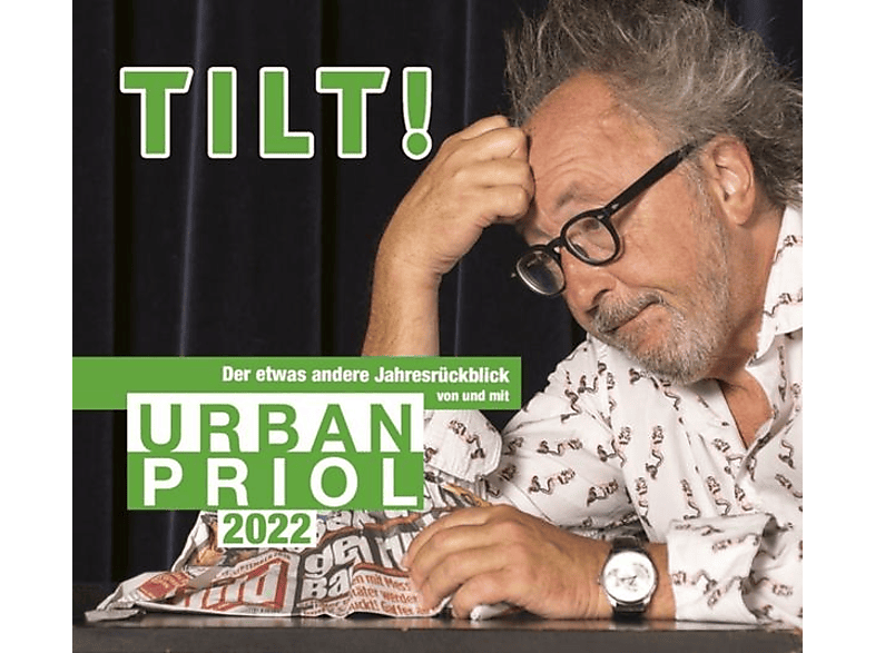 Urban Priol - TILT! 2022 - Der etwas andere Jahresrückblick von und mit Urban Priol  - (CD)