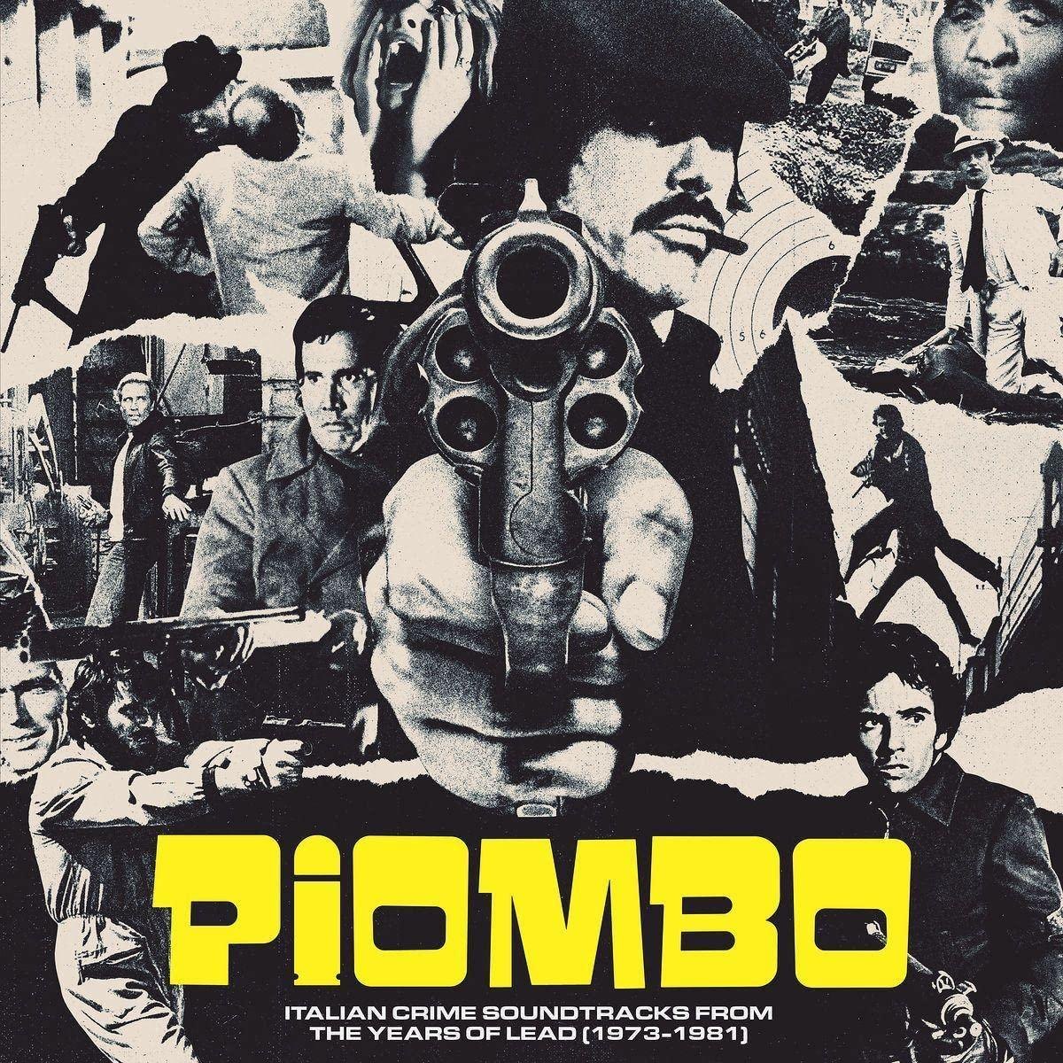 Filmposter von Piombo, einer Sammlung italienischer Kriminal-Soundtracks. Eine Waffe steht im Fokus.