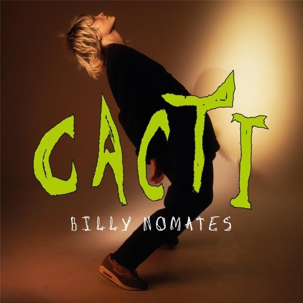 Albumhoes voor CACTI van Billy Nomates. Een persoon leunt met het CACTI-logo eroverheen.