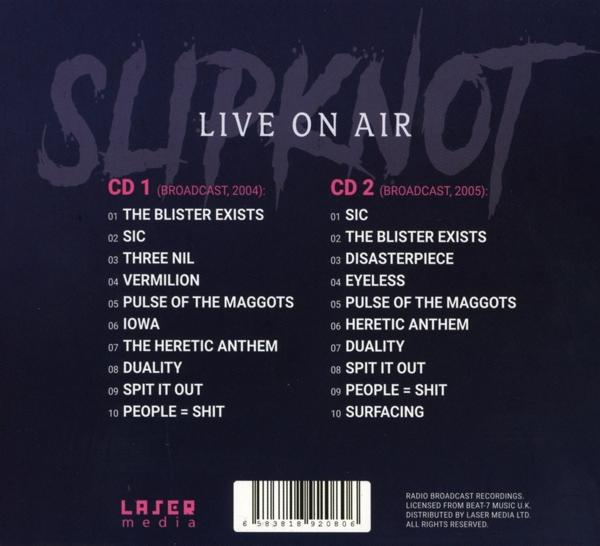 Slipknot - Live On Air / Classic Broadcast Recordings  - (CD)