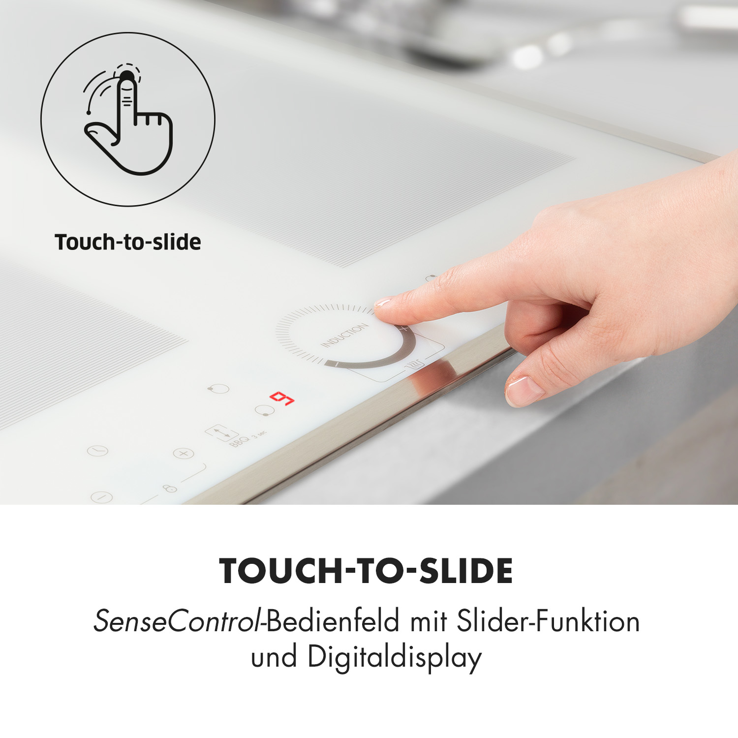 Eine Hand berührt ein weißes Induktionskochfeld mit einem Touch-to-Slide-Bedienfeld.