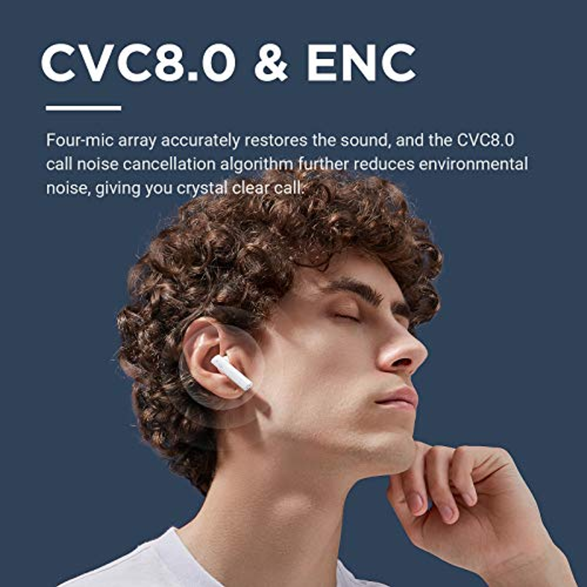 Uomo con auricolare, pubblicizza CVC8.0 e ENC.