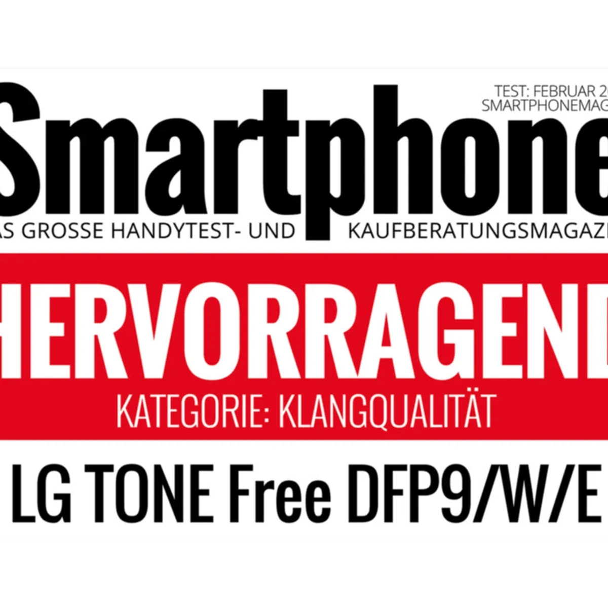 Zeitschriftencover mit 'Smartphone' und LG TONE Free DFP9/W/E. Kategorie: Klangqualität.