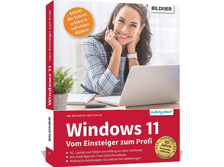 Windows 11 - Vom Profi zum Einsteiger