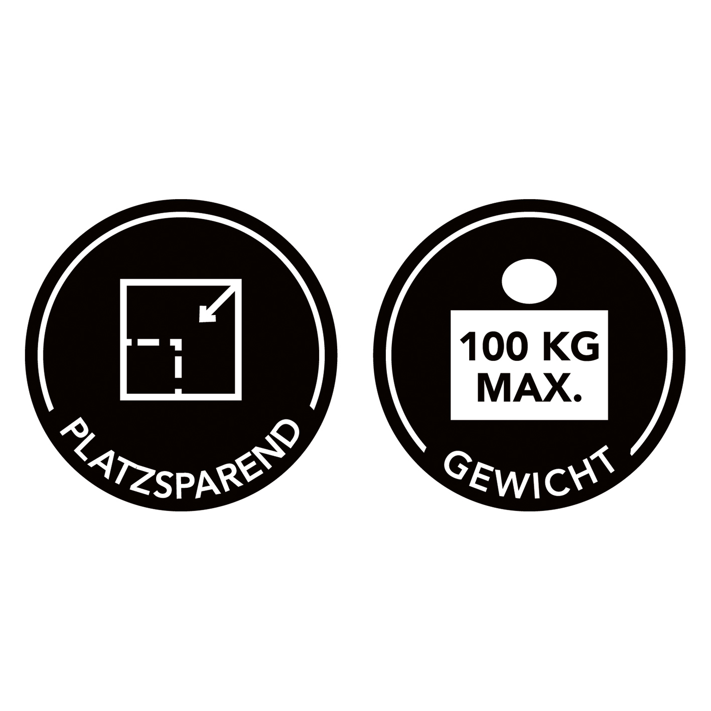 Zwei schwarz-weiße Kreise mit Text. Einer sagt 'Platzsparend', der andere '100 KG MAX. Gewicht'.