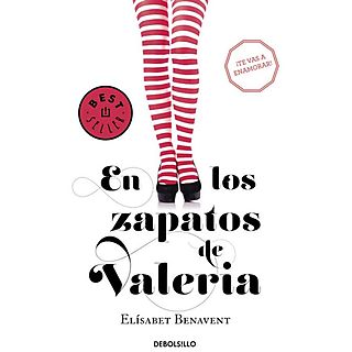 En los Zapatos de Valeria - Elísabet Benavent