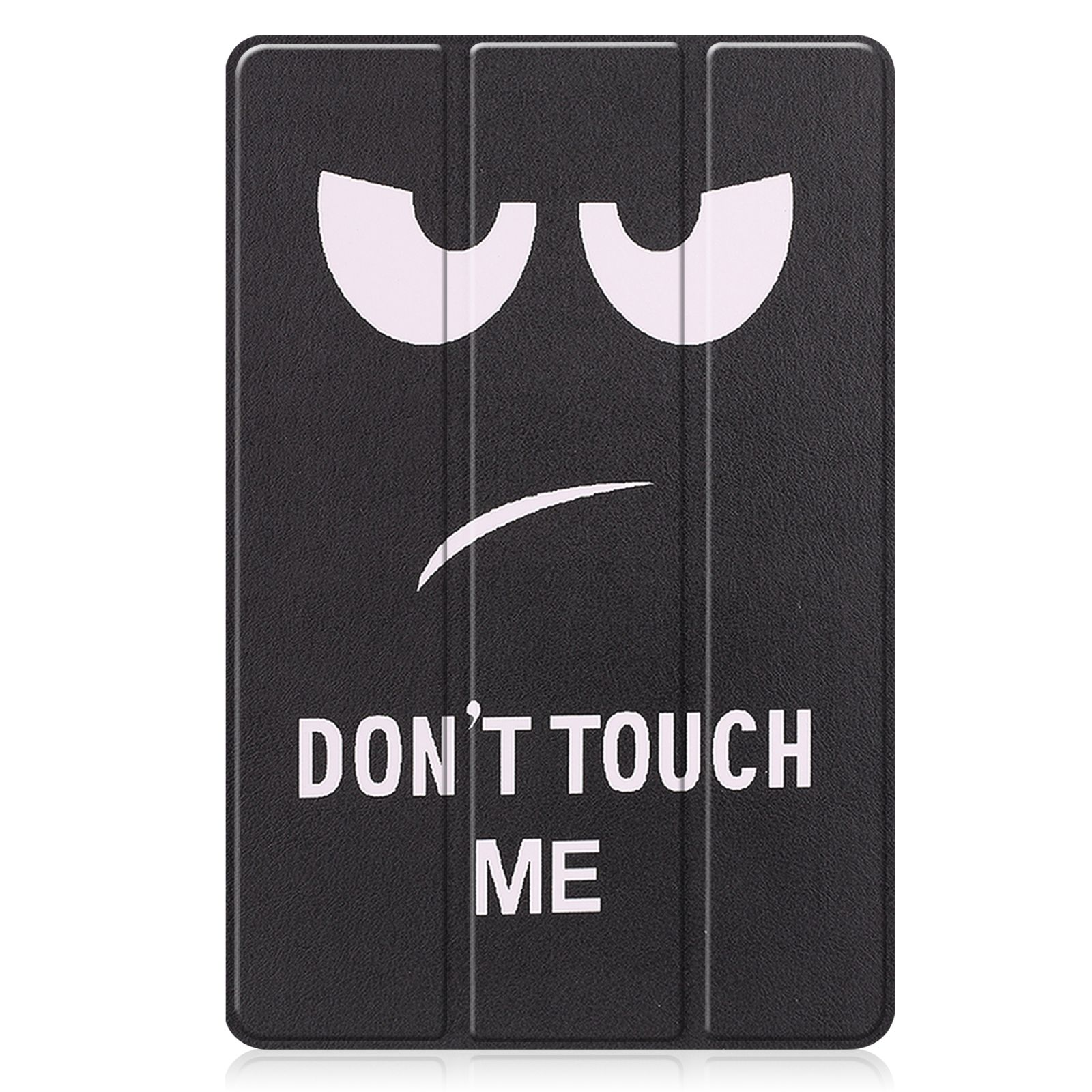 Schwarze Tablet-Hülle mit Gesichtsdesign. Es steht 'DON'T TOUCH ME' mit weißem Text. Es gibt Augen und einen Mund.