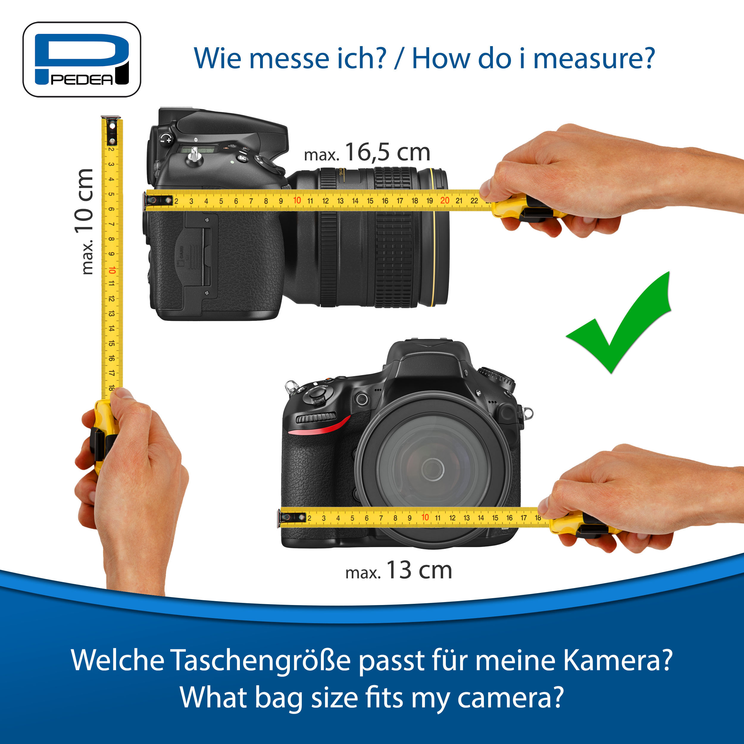 Kameramessungen mit gelbem Maßband, zeigt Kameragröße und die Taschengröße.