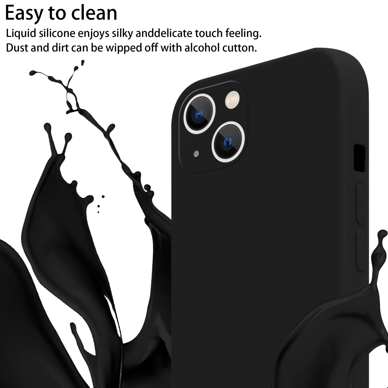 Schwarze Handyhülle mit schwarzem Farbspritzer. Telefonkamera sichtbar. Leicht zu reinigen, Flüssigsilikon.
