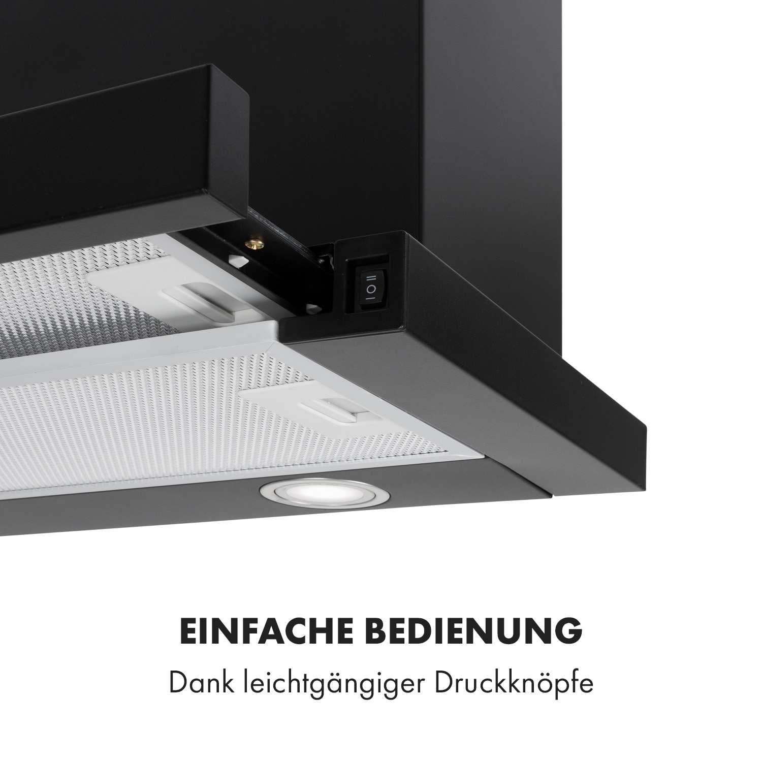Primer plano de una campana extractora negra con el texto 'Einfache Bedienung' y 'Dank leichtgängiger Druckknöpfe'.
