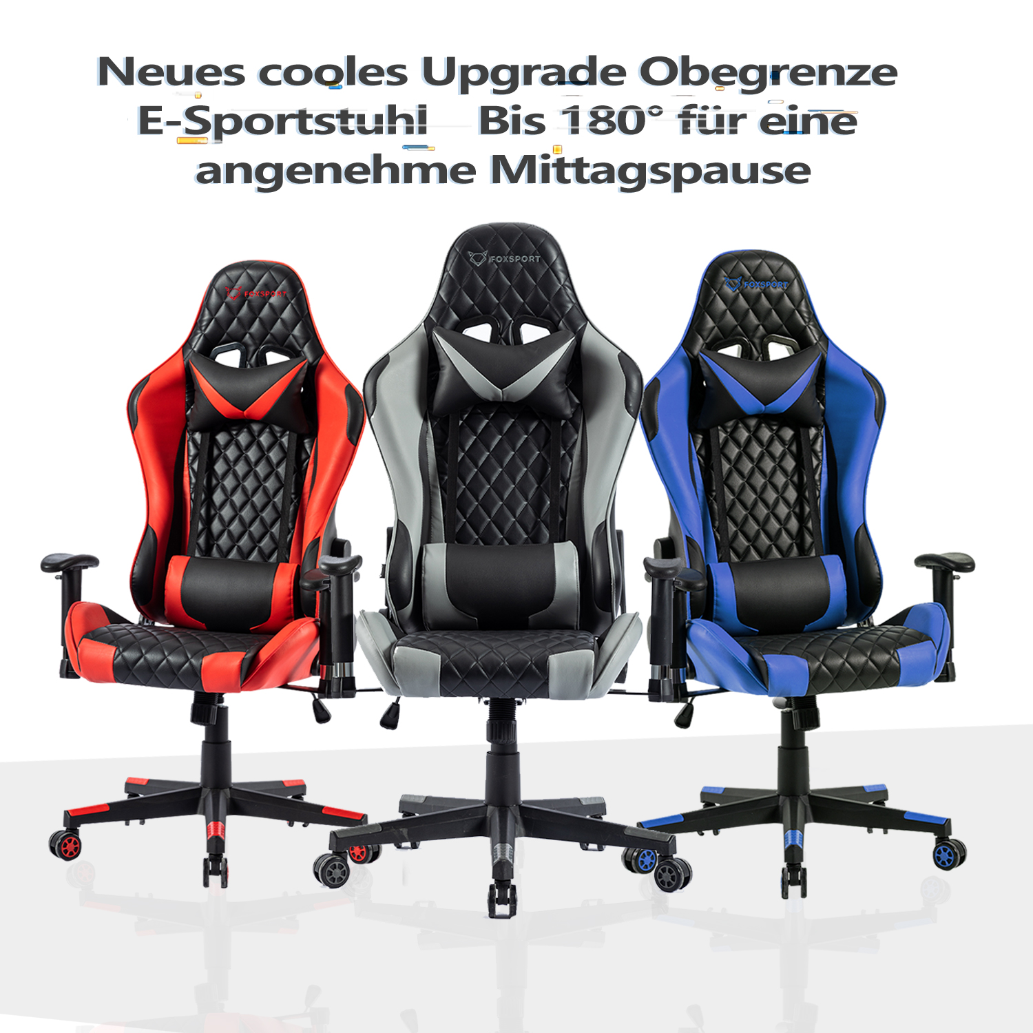 Drei Gaming-Stühle, rot, grau und blau. Text oben: "E-Sports Stuhl" und "bis 180 Grad".
