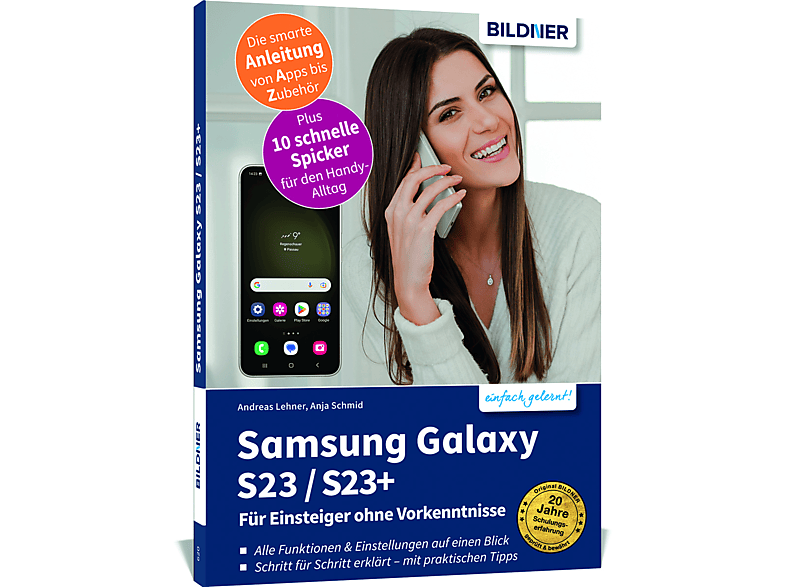 Samsung Galaxy S23/S23+ – Für Einsteiger ohne Vorkenntnisse