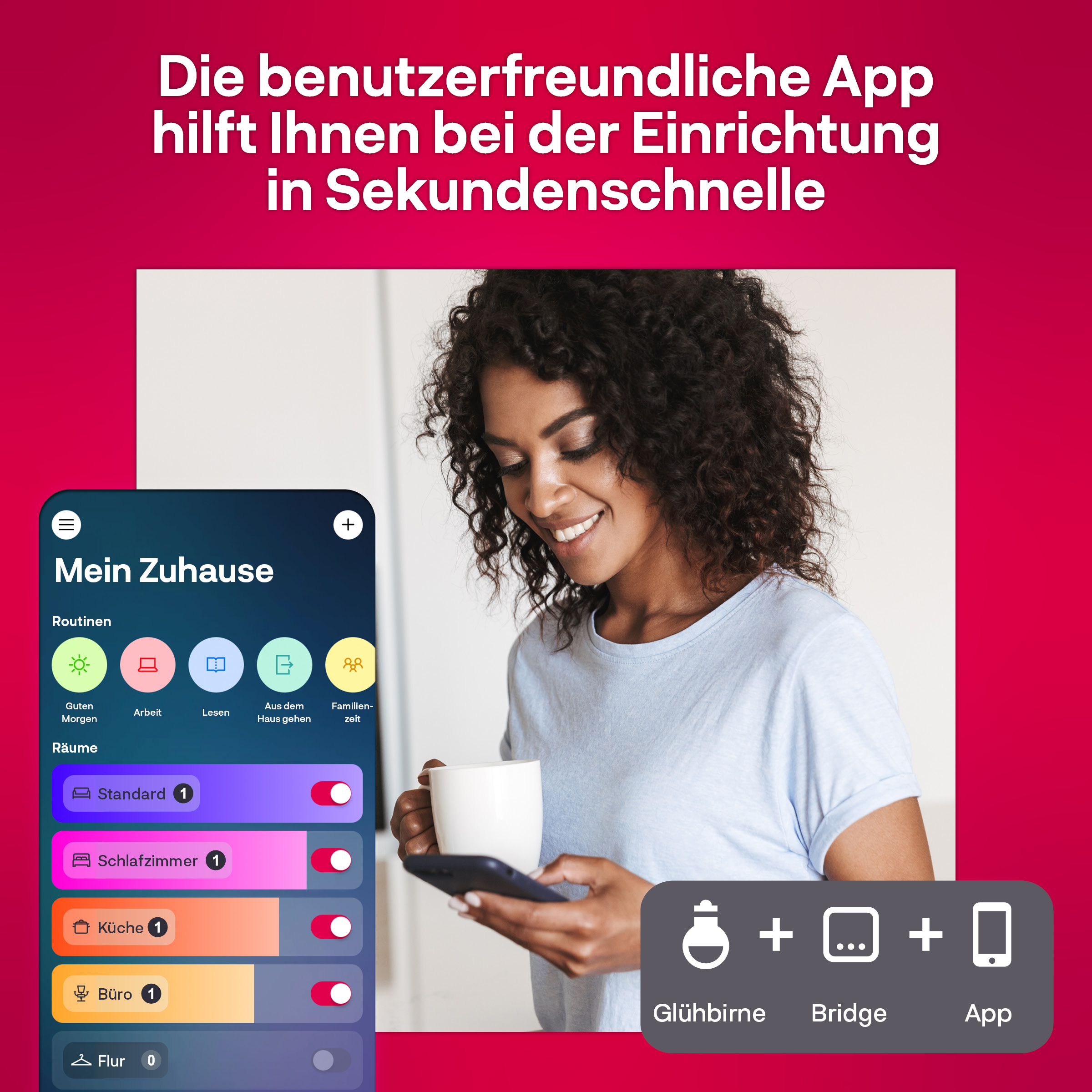 Frau lächelt, hält Telefon, App-Oberfläche links. Text auf Deutsch oben.