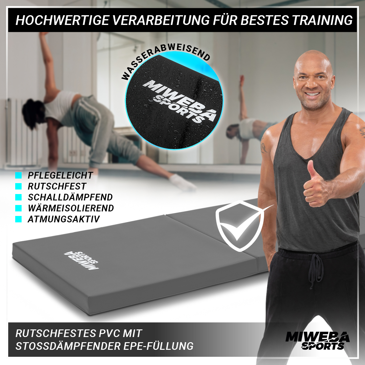 Ein Mann beim Yoga mit grauer Matte und Miweba Sports-Logo. Der Text besagt wasserabweisend und aktiv.