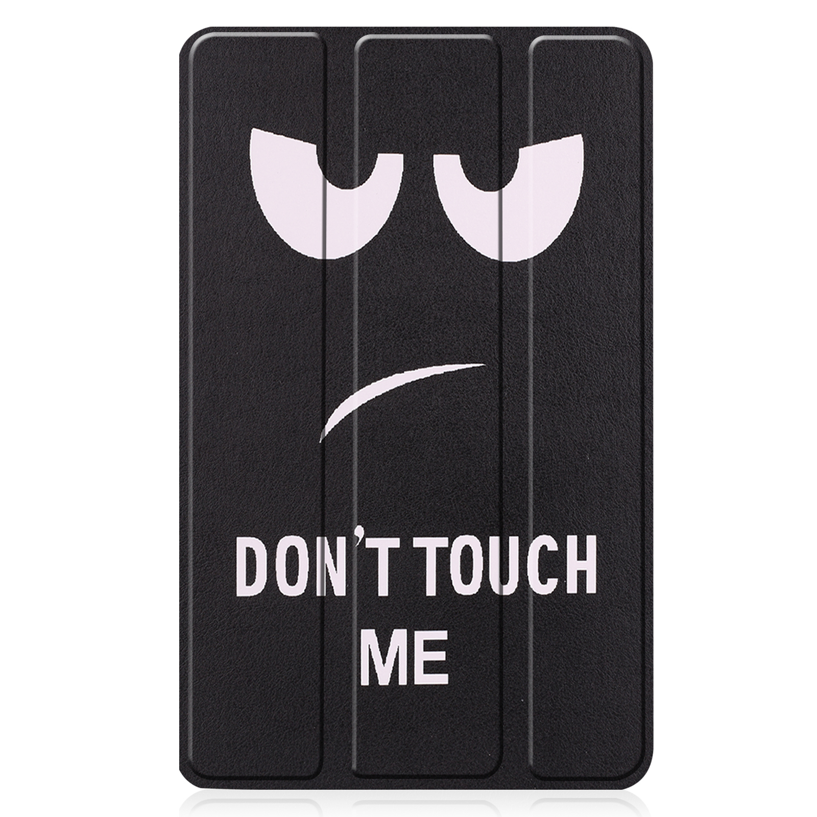 Schwarze Tablethülle mit traurigem Gesicht und dem Text 'DON'T TOUCH ME'.