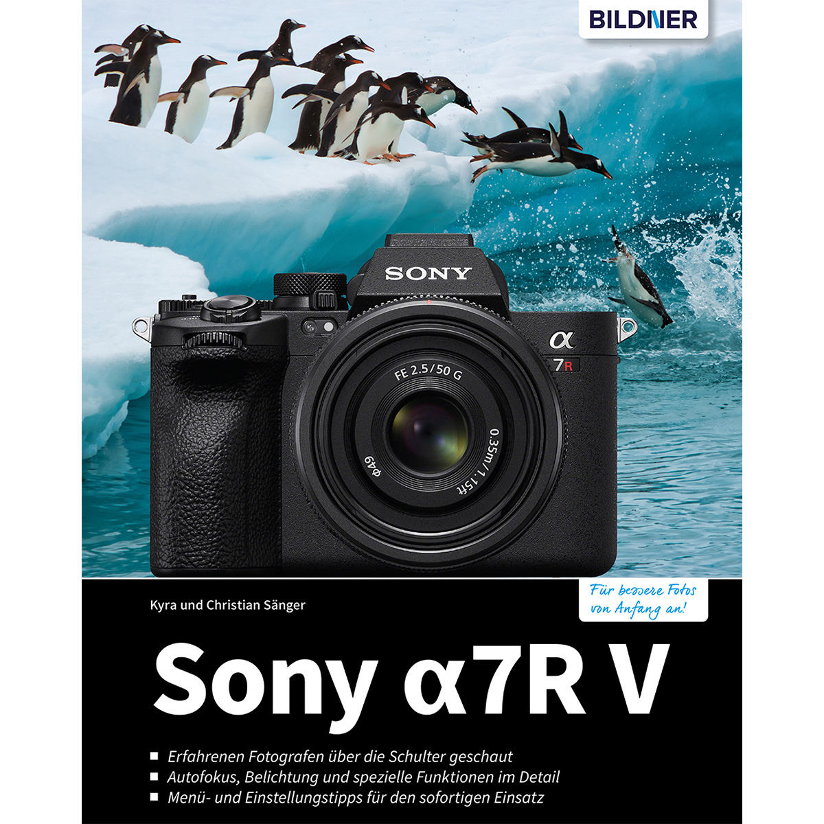 Sony alpha 7R V - Kamera zu Das Praxisbuch Ihrer umfangreiche