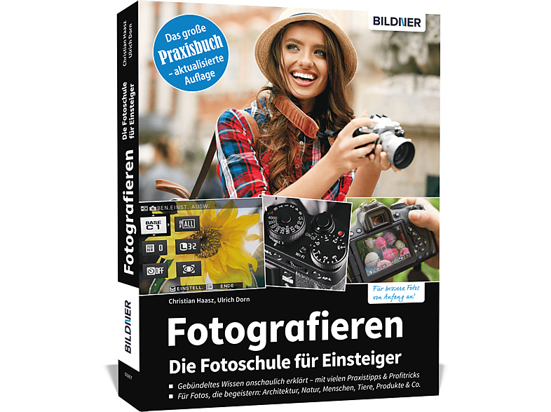 Fotografieren - Die Fotoschule für Einsteiger