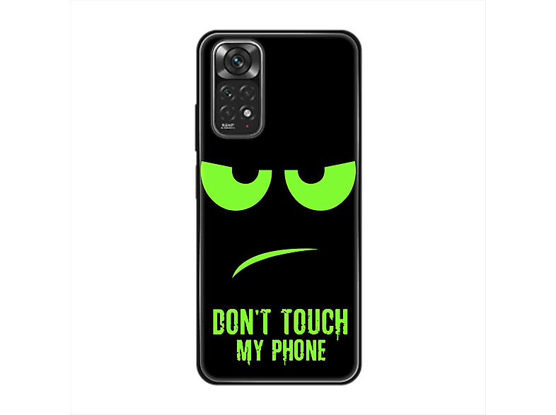 Redmi Backcover, Touch Xiaomi, Note KÖNIG DESIGN 11, Grün Dont Phone My Case,