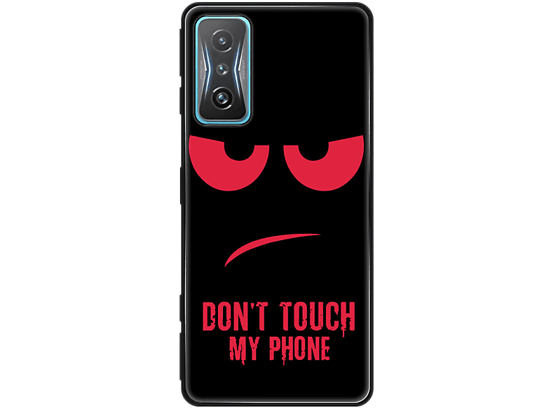 KÖNIG DESIGN Case, Backcover, Xiaomi, Redmi K50 Gaming, Dont Touch My Phone Rot
