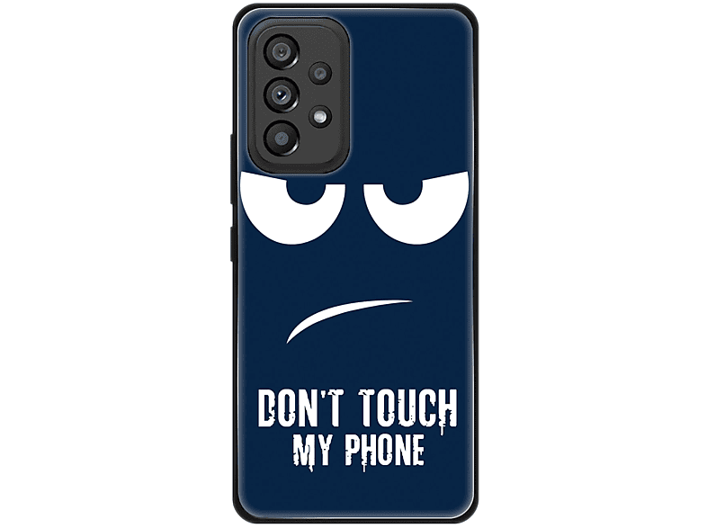 Case, Galaxy Phone KÖNIG A53 5G, Backcover, Dont My Blau DESIGN Samsung, Touch