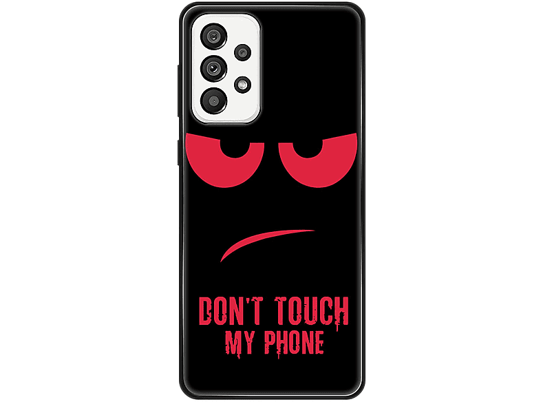 Dont Galaxy Rot Case, Phone My DESIGN A73 5G, Touch KÖNIG Backcover, Samsung,