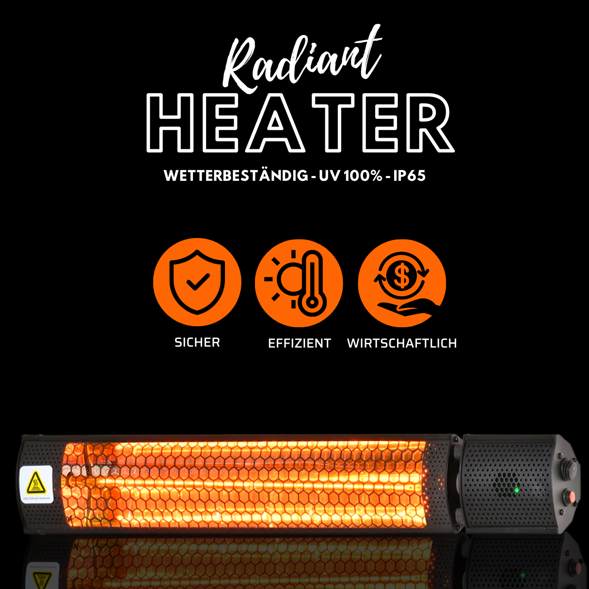 Schwarzer Heizstrahler mit orangefarbenem Glühen, Produktsymbole und Text auf schwarzem Grund.