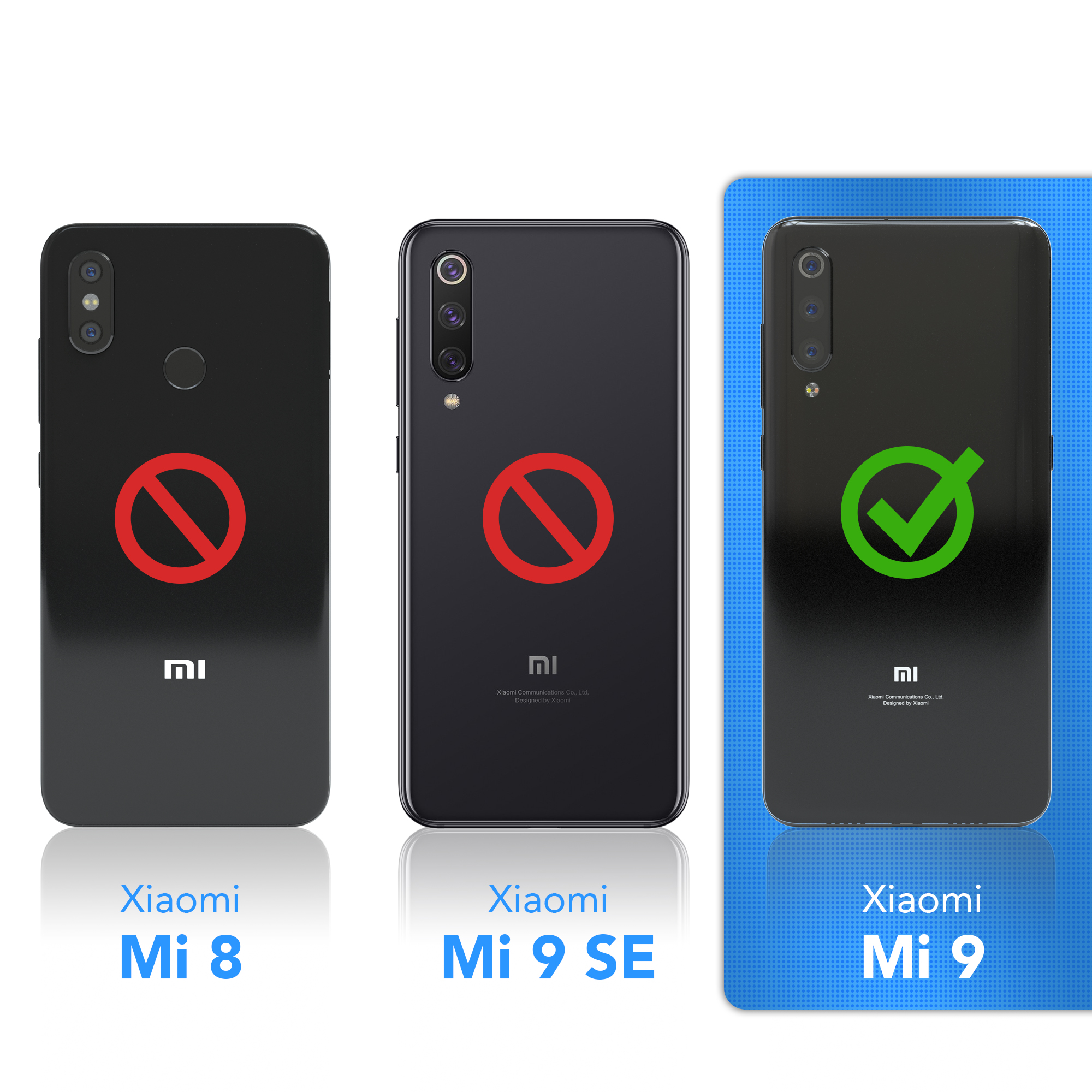 Drei Smartphones, mit einem grünen Häkchen auf dem Xiaomi Mi 9 und zwei roten Verbotszeichen.