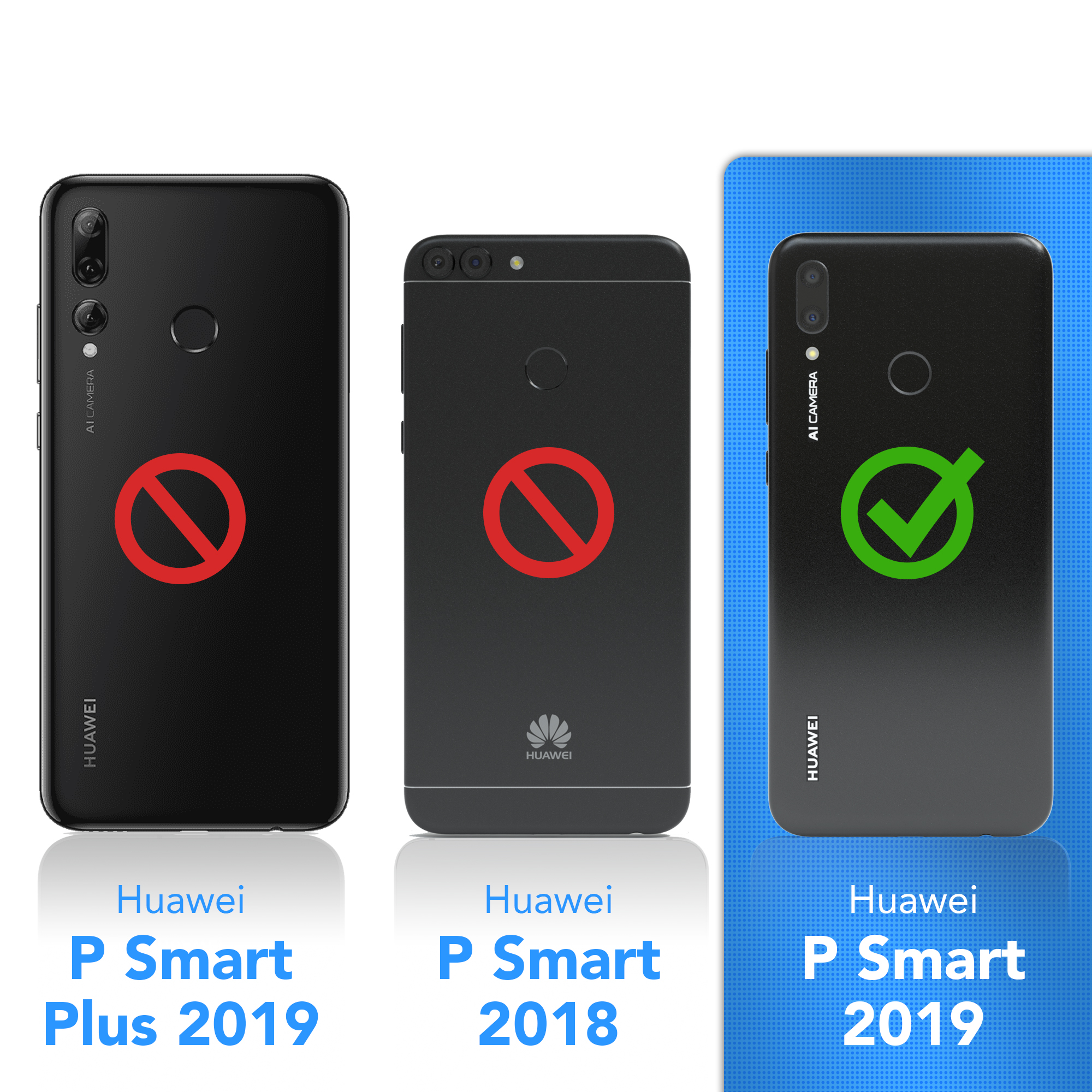 Drei Huawei-Telefone: P Smart Plus 2019 und P Smart 2018 haben rote Verbotszeichen. P Smart 2019 hat Häkchen.