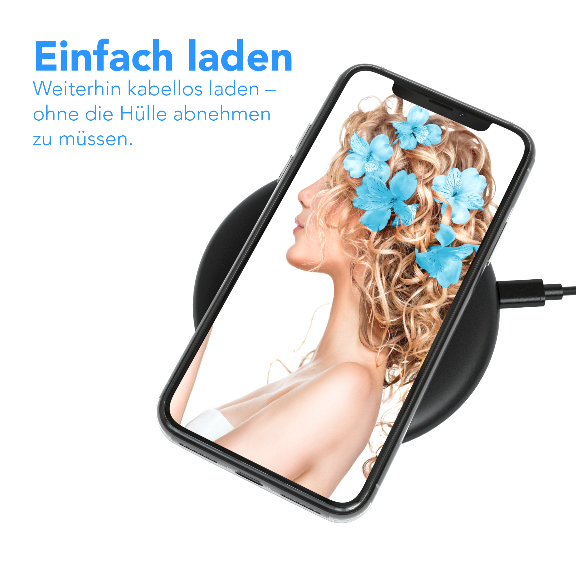 Telefon auf Ladegerät, Frauengesicht im Bildschirm, blaue Blumen. Text: 'Einfach laden'.