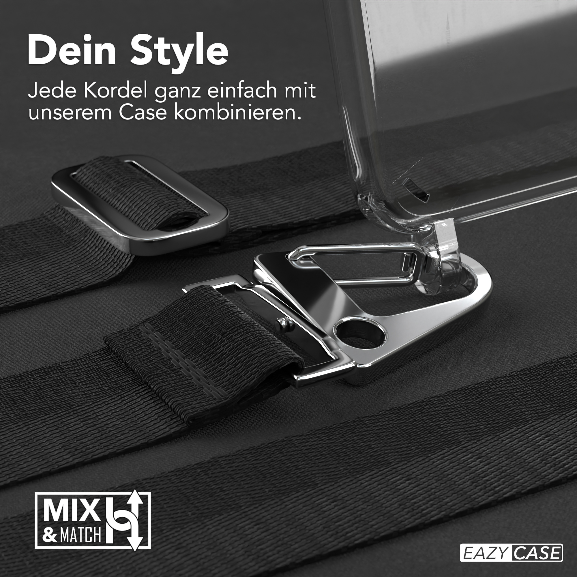 Schwarzer Riemen und silberner Verschluss. Transparente Handyhülle. Text: Dein Style.