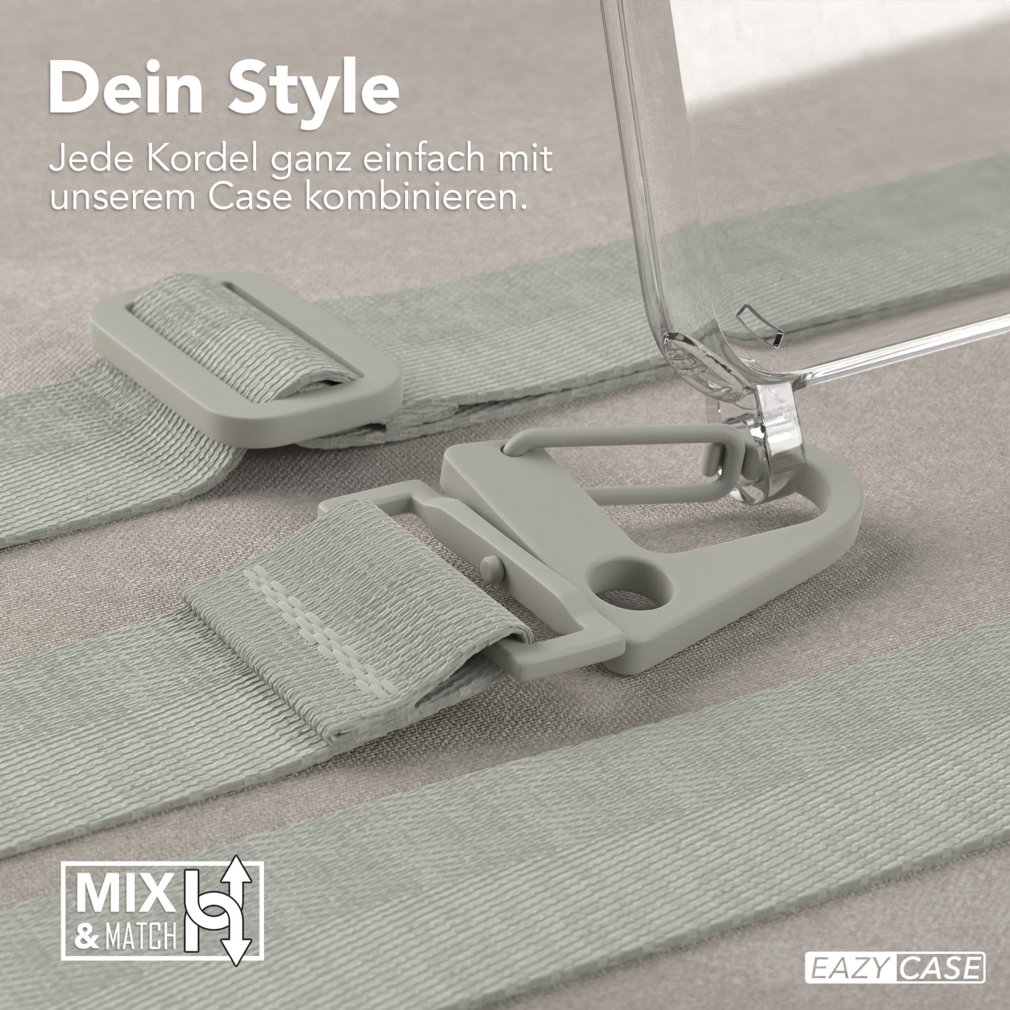 Eine klare Handyhülle mit grauen Riemen und einem Metallverschluss. Der Text oben lautet 'Dein Style'.
