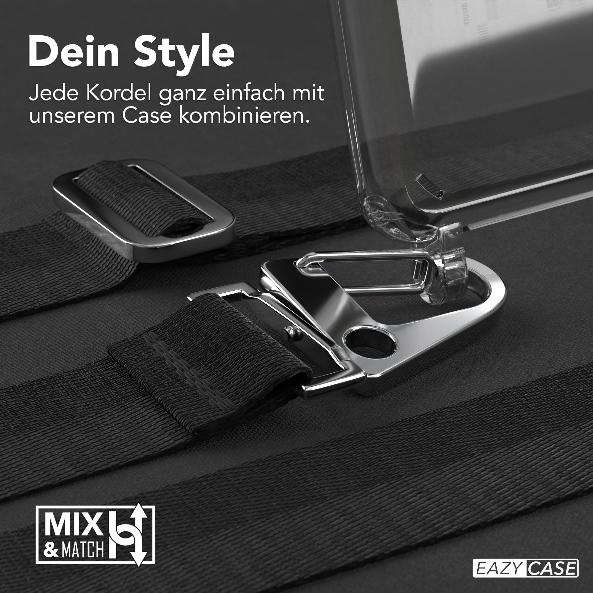 Eine klare Handyhülle mit schwarzen Riemen und einem Metallverschluss. Der Text oben lautet 'Dein Style'.