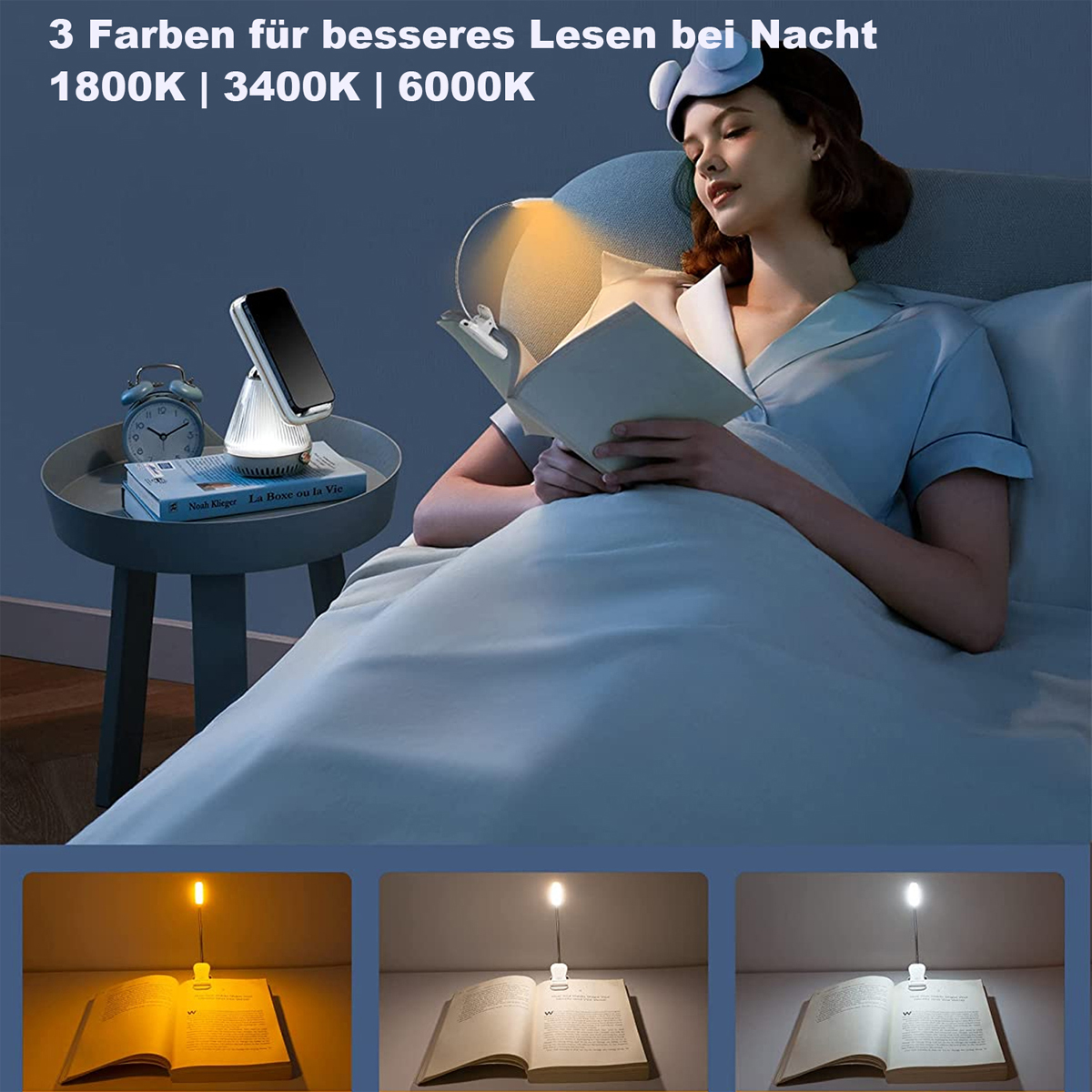 Frau liest Buch mit Clip-Lampe. Drei Bilder zeigen Farbtemperaturen des Lichts.