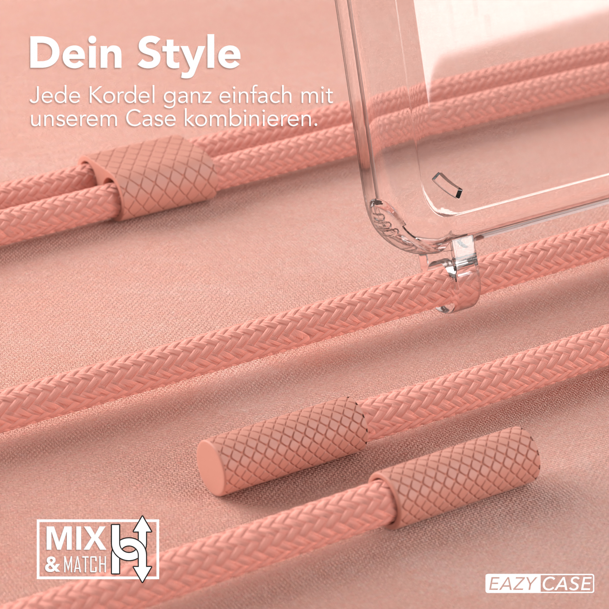 Rosa geflochtene Kordeln und eine transparente Handyhülle. Text: 'Dein Style'.