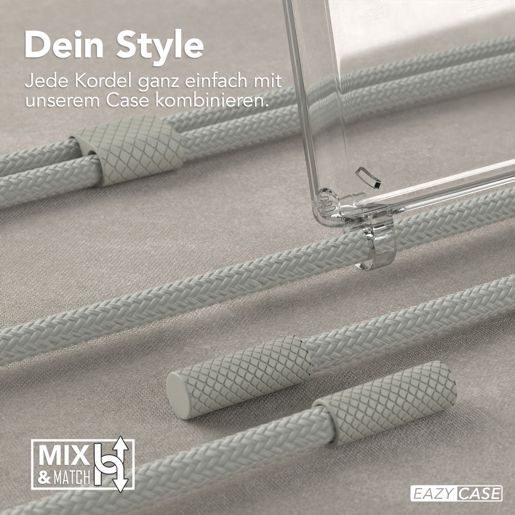 Transparente Handyhülle mit grauen Kordeln. Text: 'Dein Style.' 'Mix & Match' Logo.